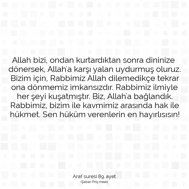 Ayetbul | Kuran Mealleri | Quran | Araf suresi 89. ayet