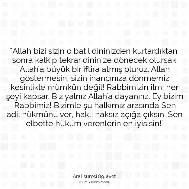 Ayetbul | Kuran Mealleri | Quran | Araf suresi 89. ayet