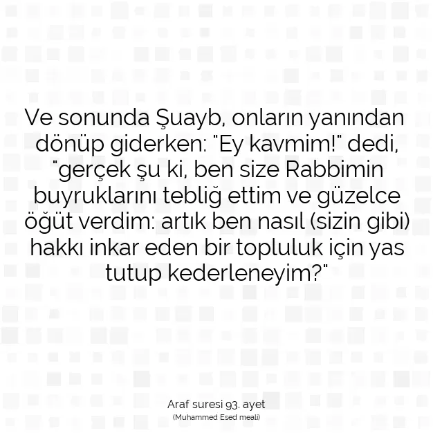 Ayetbul | Kuran Mealleri | Quran | Araf suresi 93. ayet