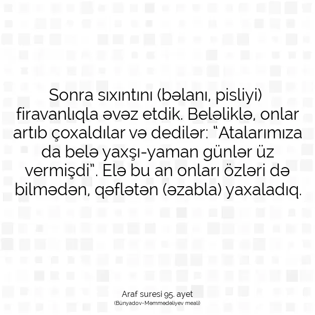 Ayetbul | Kuran Mealleri | Quran | Araf suresi 95. ayet