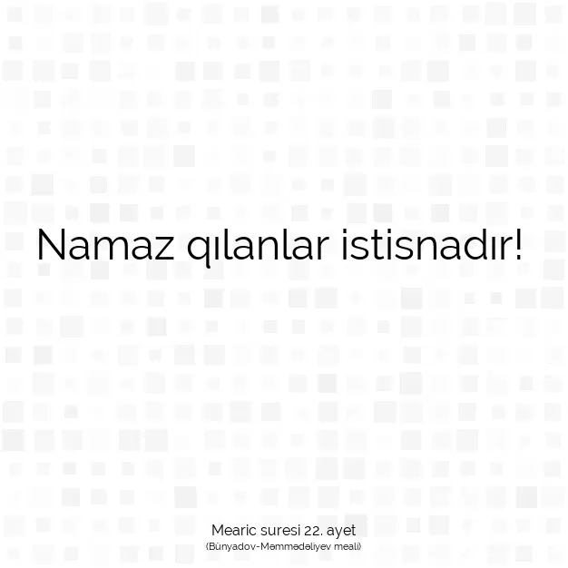 Ayetbul | Kuran Mealleri | Quran | Mearic suresi 22. ayet