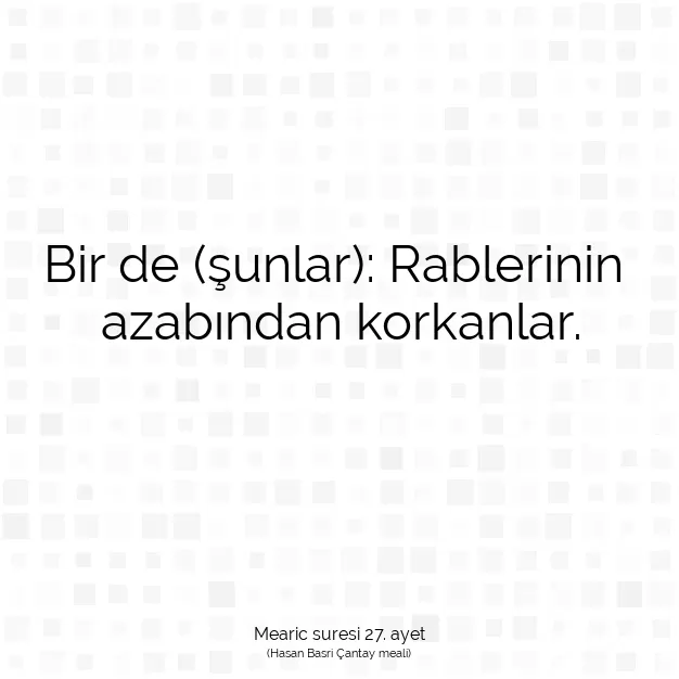 Ayetbul | Kuran Mealleri | Quran | Mearic suresi 27. ayet