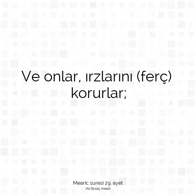 Ayetbul | Kuran Mealleri | Quran | Mearic suresi 29. ayet