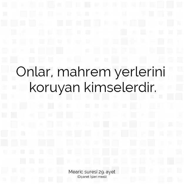 Ayetbul | Kuran Mealleri | Quran | Mearic suresi 29. ayet