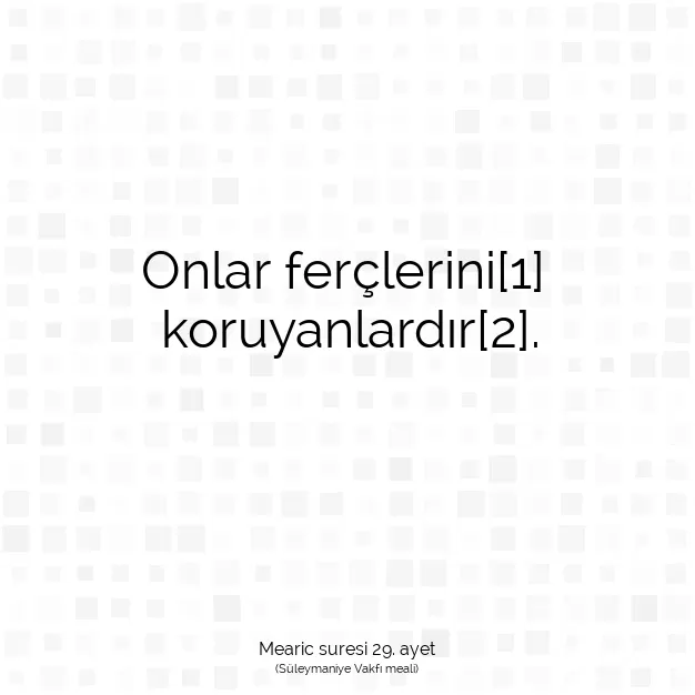 Ayetbul | Kuran Mealleri | Quran | Mearic suresi 29. ayet