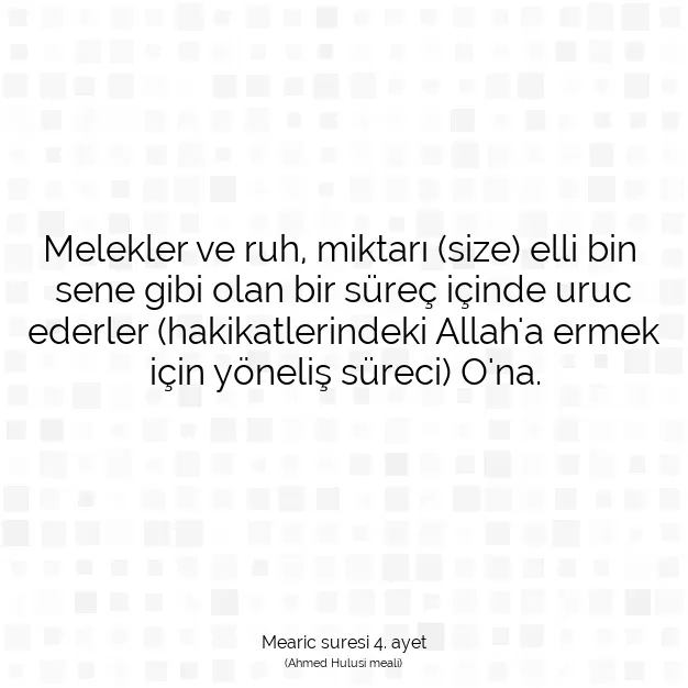 Ayetbul | Kuran Mealleri | Quran | Mearic suresi 4. ayet