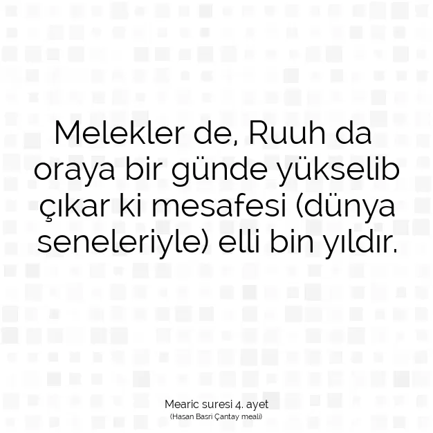 Ayetbul | Kuran Mealleri | Quran | Mearic suresi 4. ayet