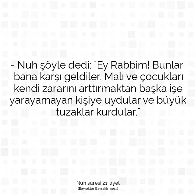 Ayetbul | Kuran Mealleri | Quran | Nuh suresi 21. ayet