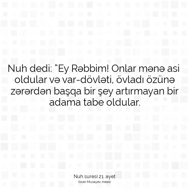 Ayetbul | Kuran Mealleri | Quran | Nuh suresi 21. ayet