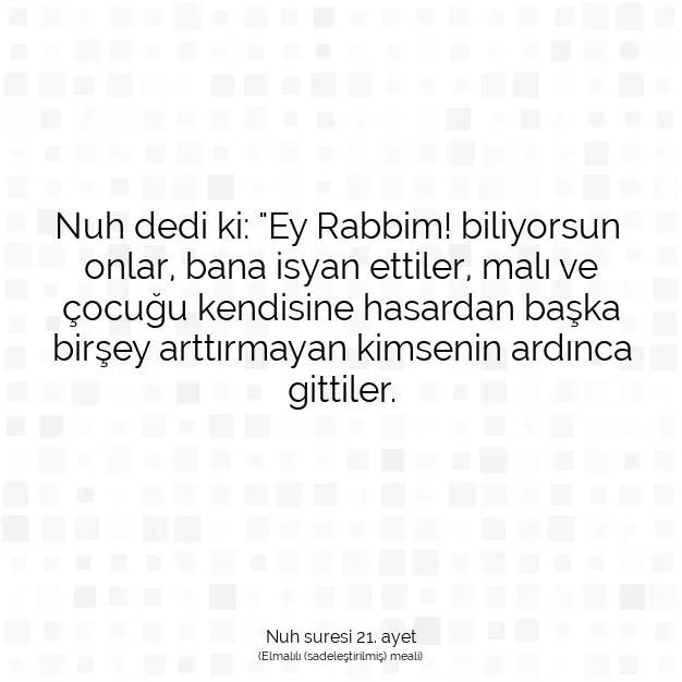 Ayetbul | Kuran Mealleri | Quran | Nuh suresi 21. ayet