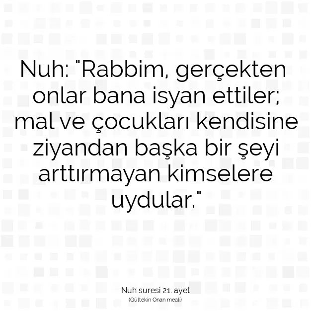 Ayetbul | Kuran Mealleri | Quran | Nuh suresi 21. ayet