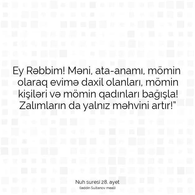 Ayetbul | Kuran Mealleri | Quran | Nuh suresi 28. ayet