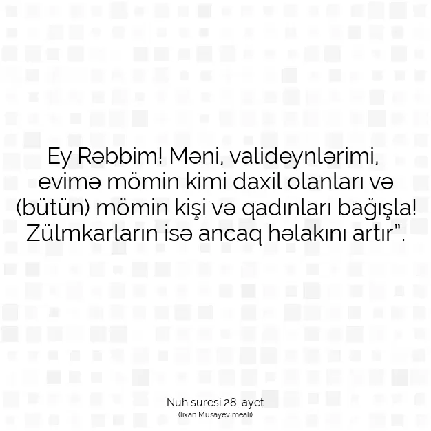 Ayetbul | Kuran Mealleri | Quran | Nuh suresi 28. ayet