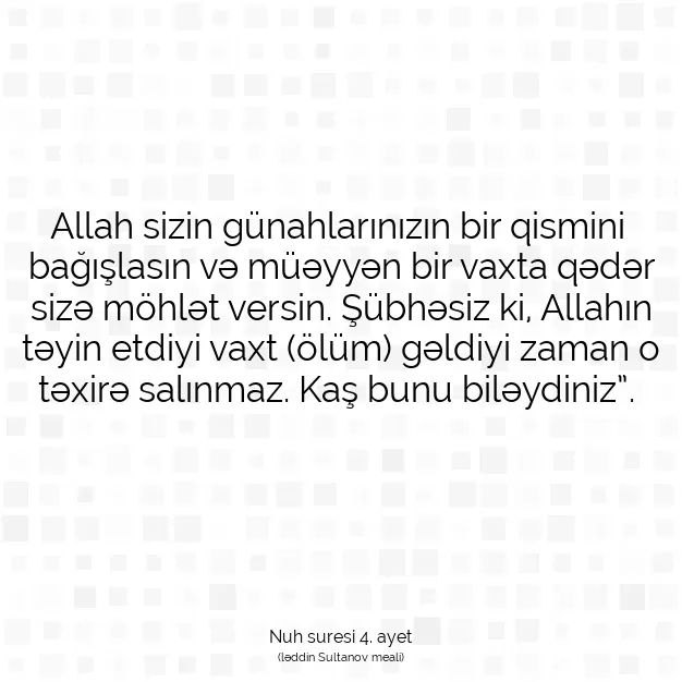 Ayetbul | Kuran Mealleri | Quran | Nuh suresi 4. ayet