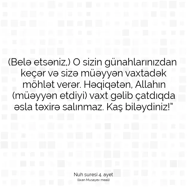 Ayetbul | Kuran Mealleri | Quran | Nuh suresi 4. ayet