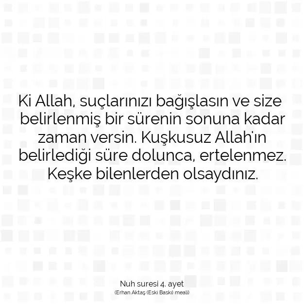 Ayetbul | Kuran Mealleri | Quran | Nuh suresi 4. ayet