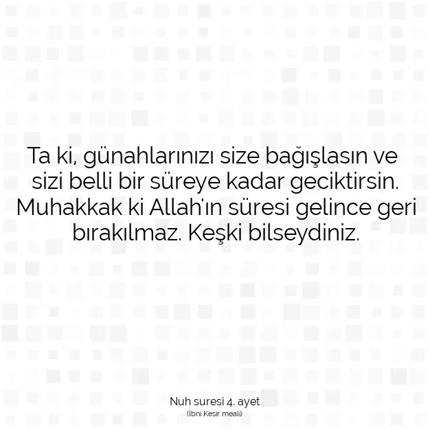 Ayetbul | Kuran Mealleri | Quran | Nuh suresi 4. ayet