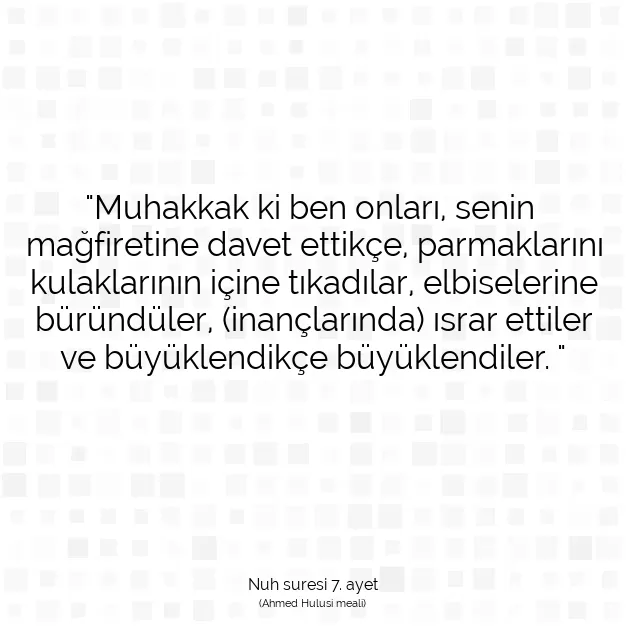 Ayetbul | Kuran Mealleri | Quran | Nuh suresi 7. ayet