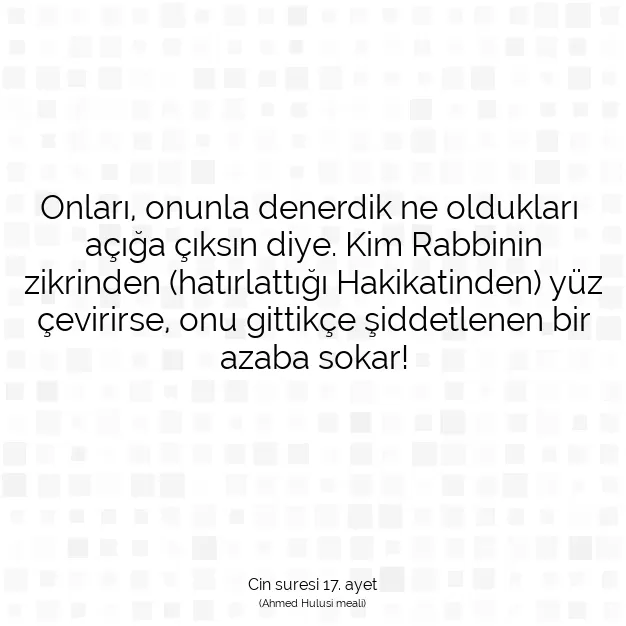 Ayetbul | Kuran Mealleri | Quran | Cin suresi 17. ayet