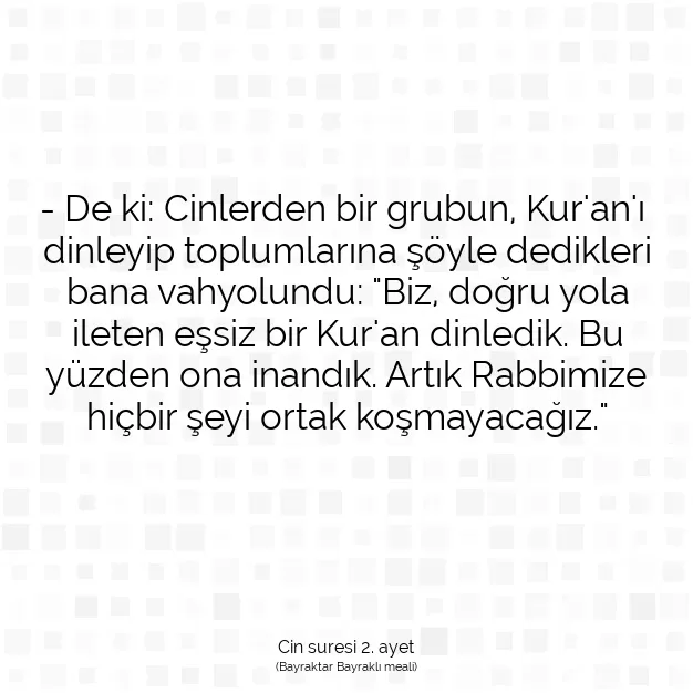 Ayetbul | Kuran Mealleri | Quran | Cin suresi 2. ayet