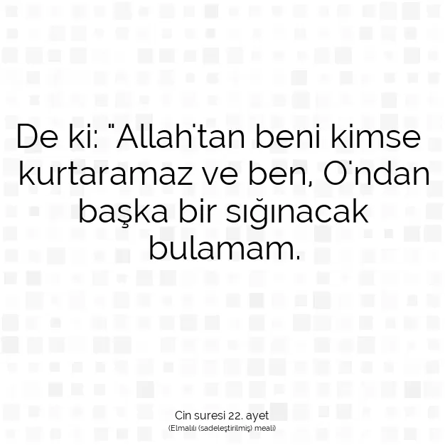 Ayetbul | Kuran Mealleri | Quran | Cin suresi 22. ayet