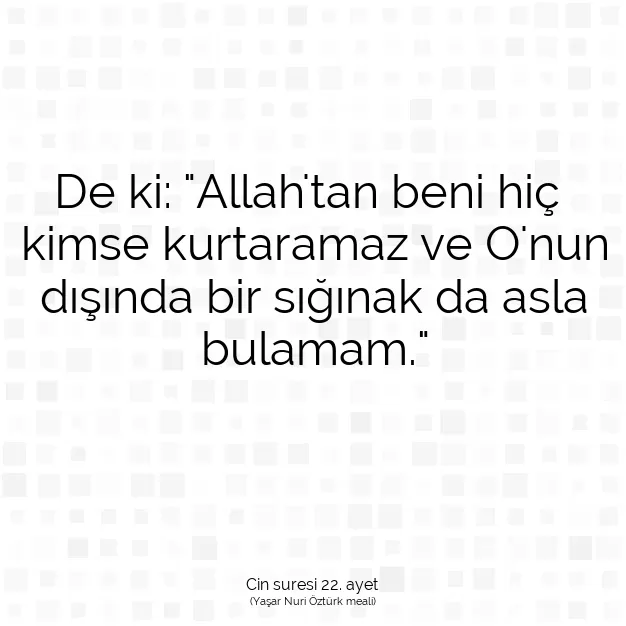 Ayetbul | Kuran Mealleri | Quran | Cin suresi 22. ayet