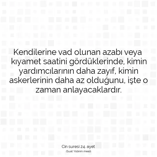 Ayetbul | Kuran Mealleri | Quran | Cin suresi 24. ayet