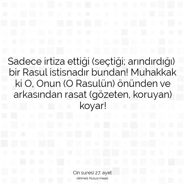 Ayetbul | Kuran Mealleri | Quran | Cin suresi 27. ayet