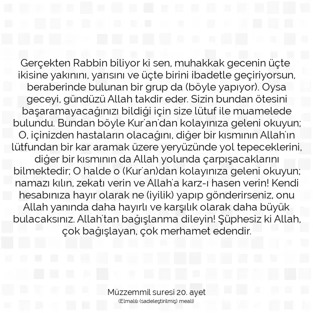 Ayetbul | Kuran Mealleri | Quran | Müzzemmil suresi 20. ayet