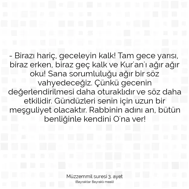 Ayetbul | Kuran Mealleri | Quran | Müzzemmil suresi 3. ayet