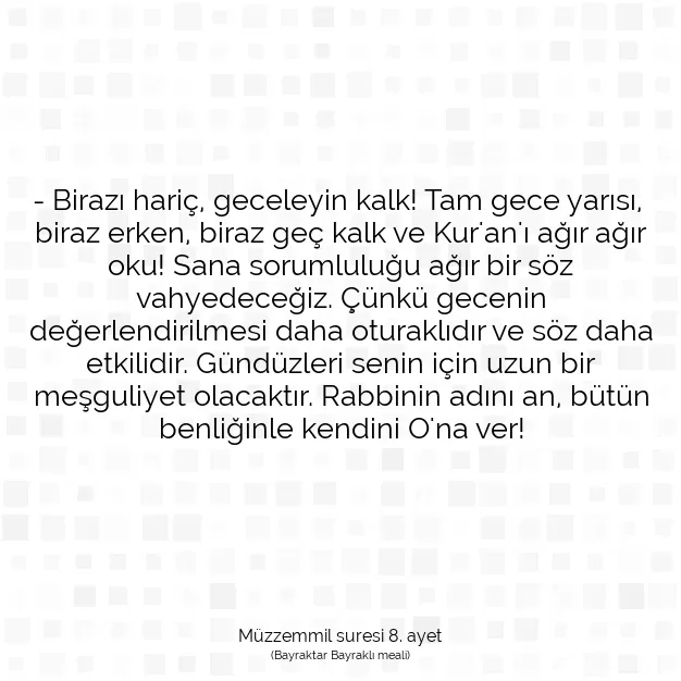 Ayetbul | Kuran Mealleri | Quran | Müzzemmil suresi 8. ayet