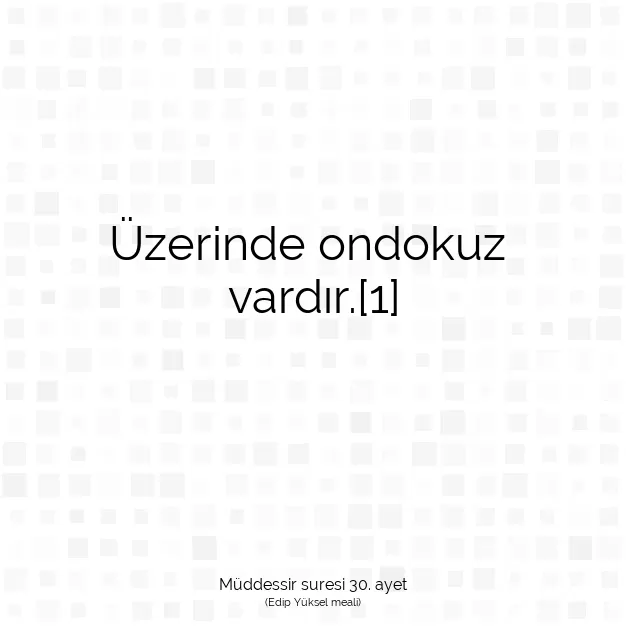 Ayetbul | Kuran Mealleri | Quran | Müddessir suresi 30. ayet