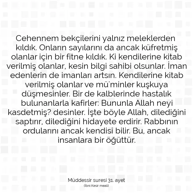 Ayetbul | Kuran Mealleri | Quran | Müddessir suresi 31. ayet