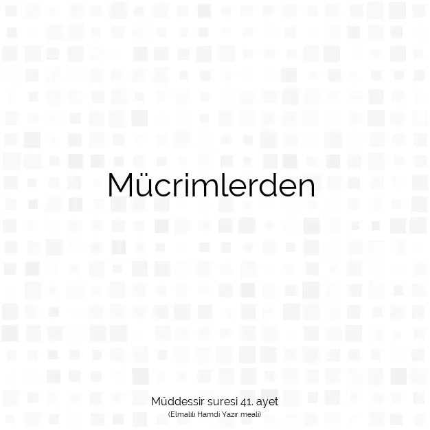 Ayetbul | Kuran Mealleri | Quran | Müddessir suresi 41. ayet