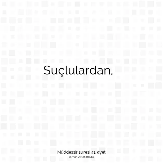 Ayetbul | Kuran Mealleri | Quran | Müddessir suresi 41. ayet