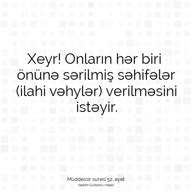 Ayetbul | Kuran Mealleri | Quran | Müddessir suresi 52. ayet