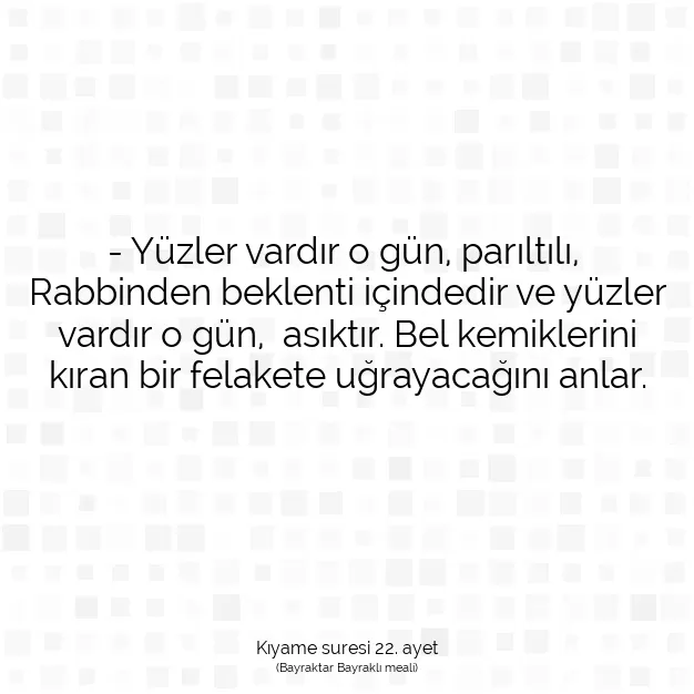 Ayetbul | Kuran Mealleri | Quran | Kıyame suresi 22. ayet