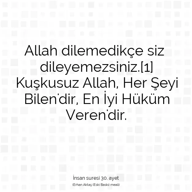 Ayetbul | Kuran Mealleri | Quran | İnsan suresi 30. ayet