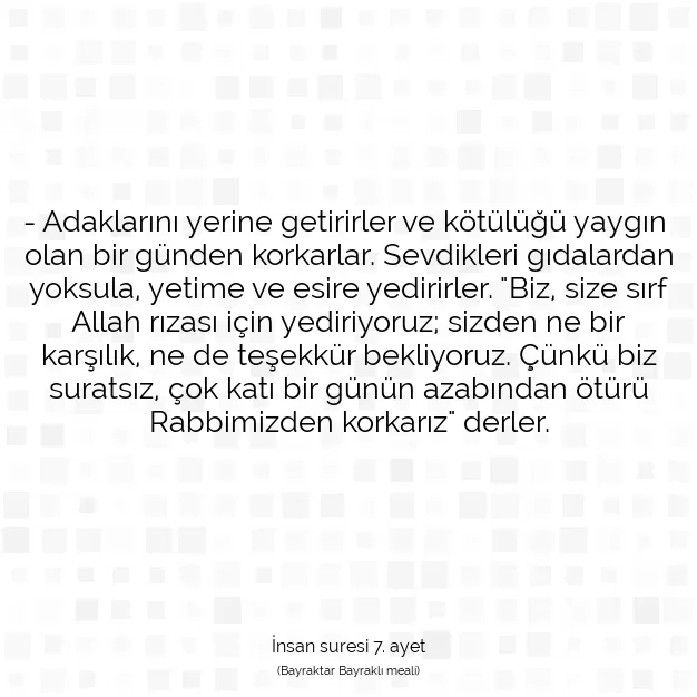 Ayetbul | Kuran Mealleri | Quran | İnsan suresi 7. ayet