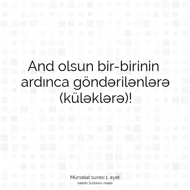 Ayetbul | Kuran Mealleri | Quran | Mürselat suresi 1. ayet