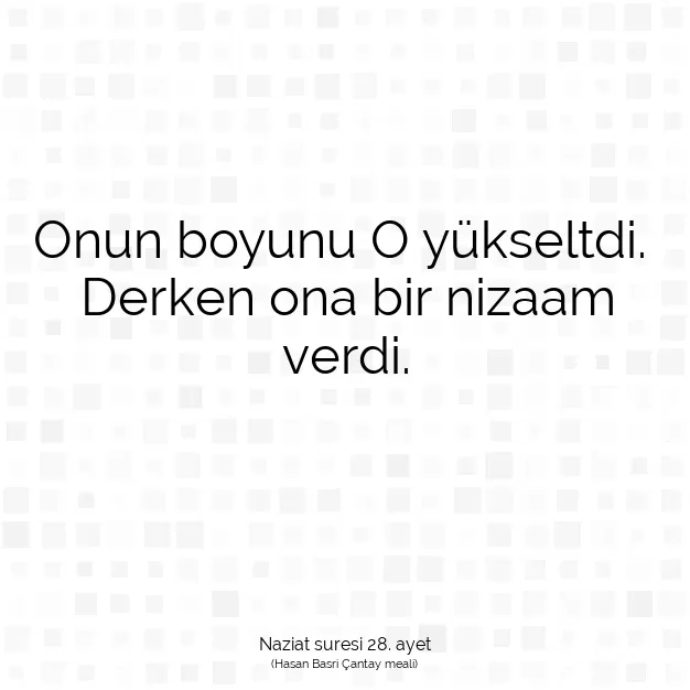 Ayetbul | Kuran Mealleri | Quran | Naziat suresi 28. ayet