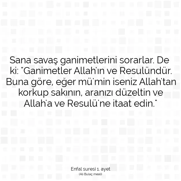 Ayetbul | Kuran Mealleri | Quran | Enfal suresi 1. ayet