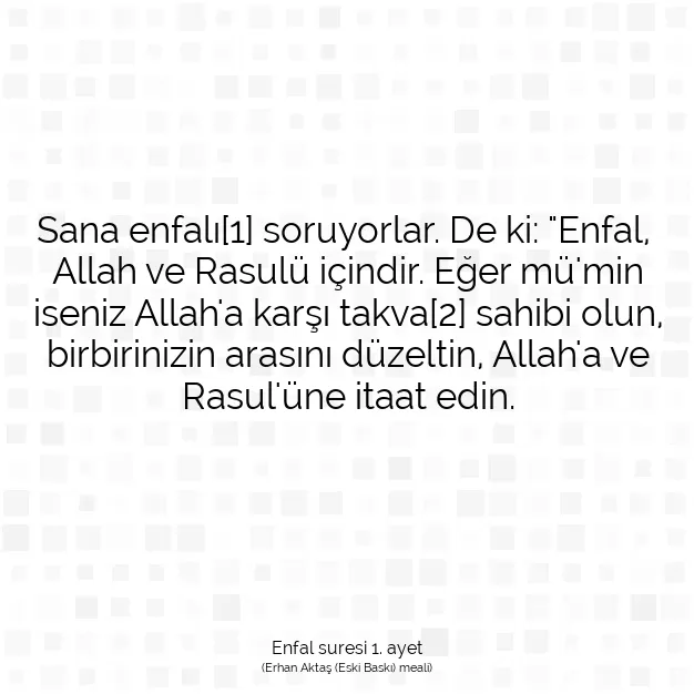 Ayetbul | Kuran Mealleri | Quran | Enfal suresi 1. ayet