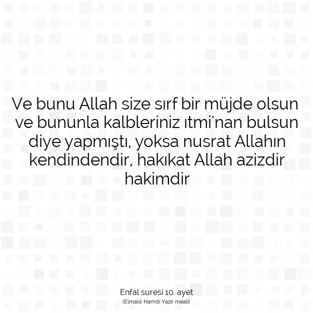 Ayetbul | Kuran Mealleri | Quran | Enfal suresi 10. ayet