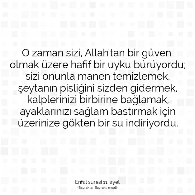 Ayetbul | Kuran Mealleri | Quran | Enfal suresi 11. ayet