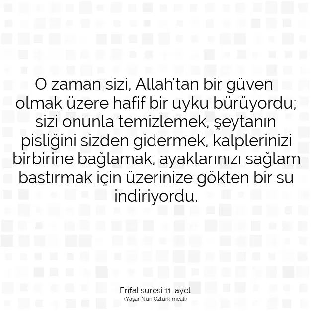 Ayetbul | Kuran Mealleri | Quran | Enfal suresi 11. ayet