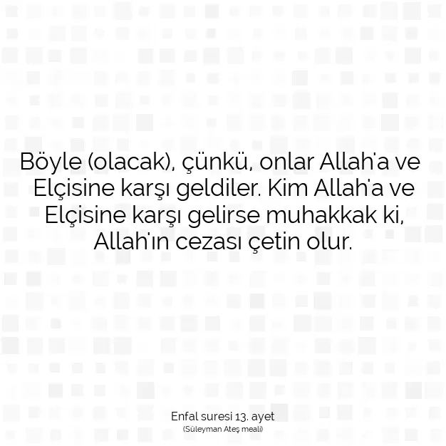 Ayetbul | Kuran Mealleri | Quran | Enfal suresi 13. ayet