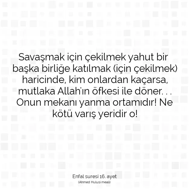 Ayetbul | Kuran Mealleri | Quran | Enfal suresi 16. ayet