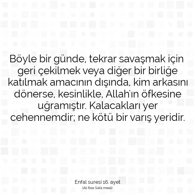 Ayetbul | Kuran Mealleri | Quran | Enfal suresi 16. ayet