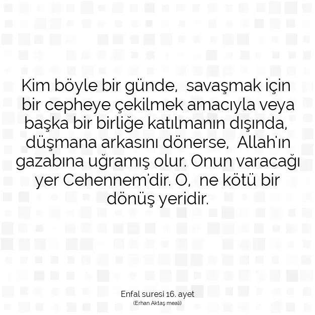 Ayetbul | Kuran Mealleri | Quran | Enfal suresi 16. ayet